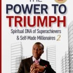 The Power to Triumph 2